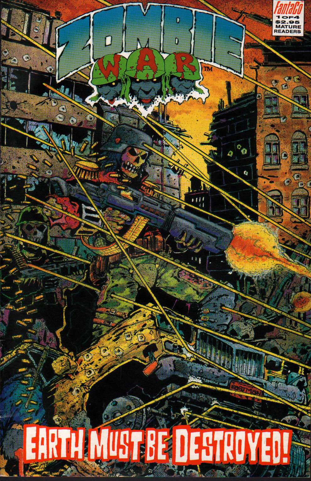 Zombie War: Earth Must be Destroyed #1