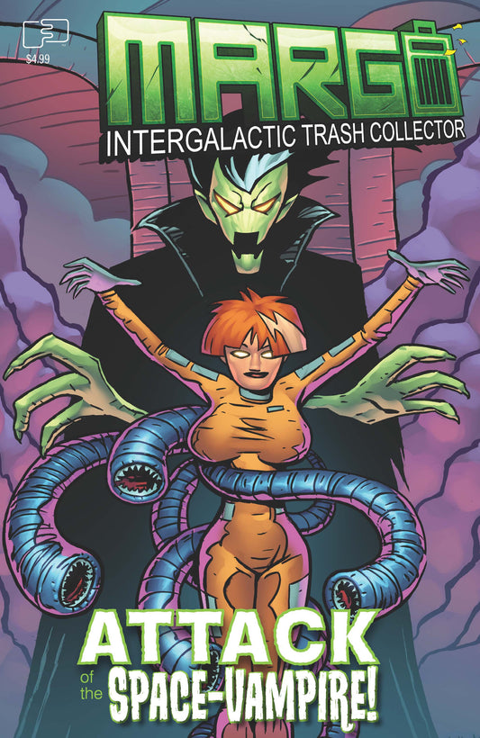 Margo Intergalactic Trash Collector Special -Attack of the Space Vampire